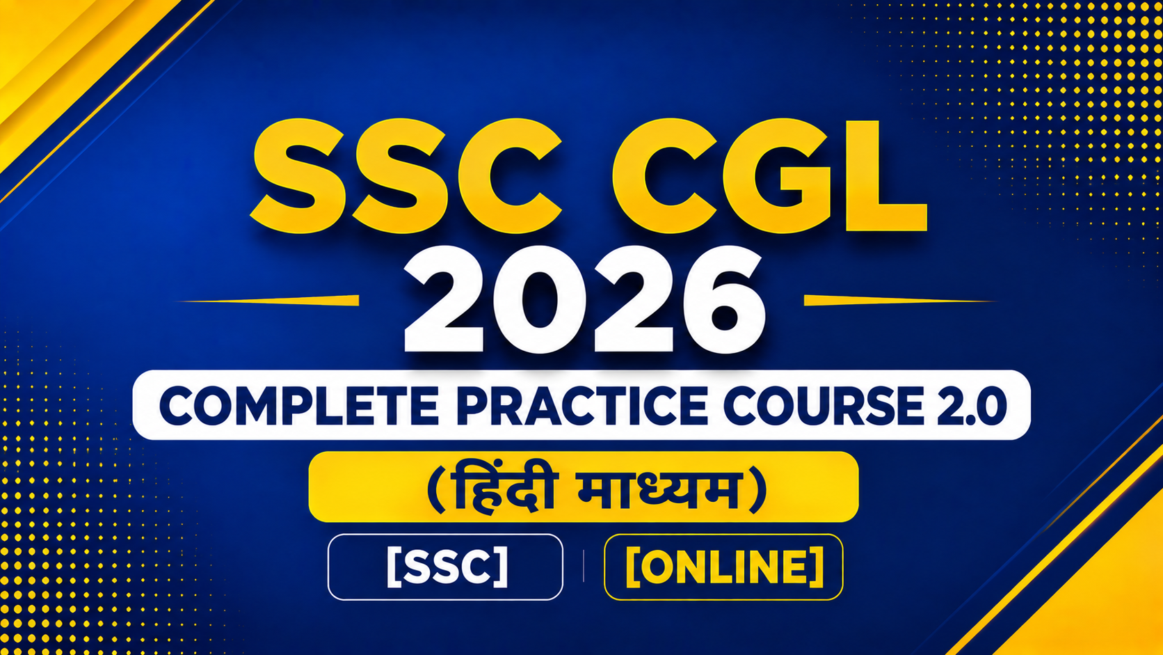 SSC CGL 2026 - Complete Practice Course 2.0 (Hindi Medium)